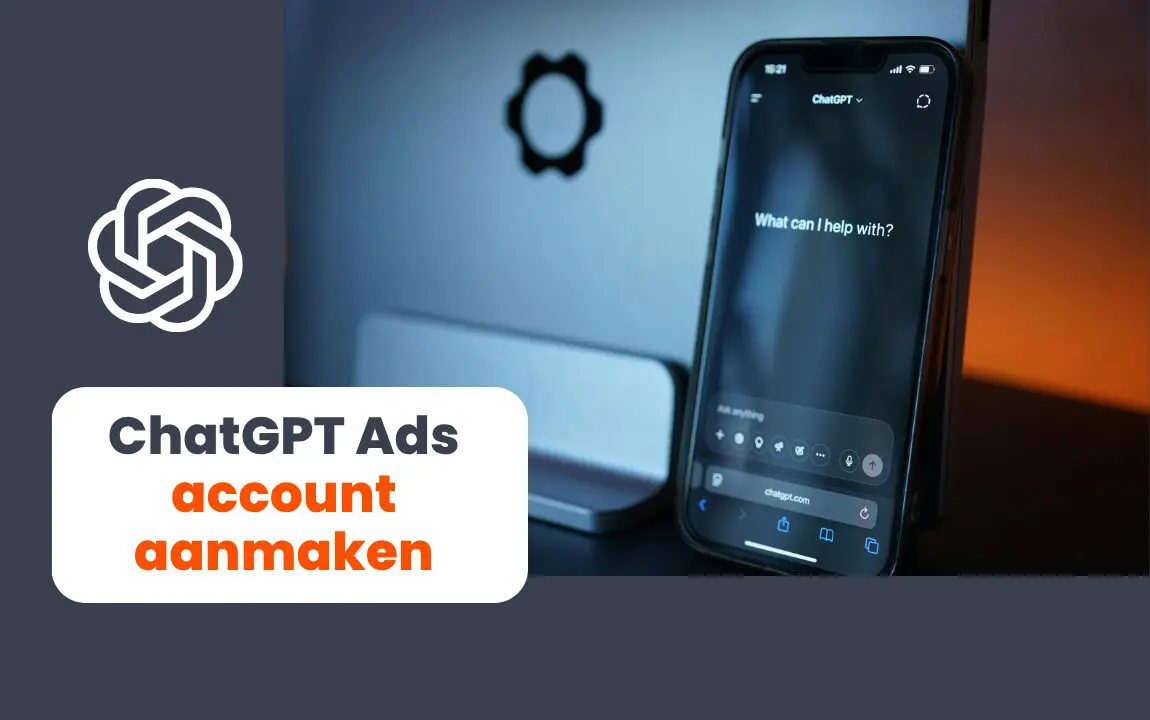 ChatGPT Ads account aanmaken