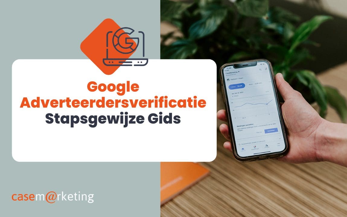 Je identiteit verifiëren via Google Ads – een stapsgewijze gids